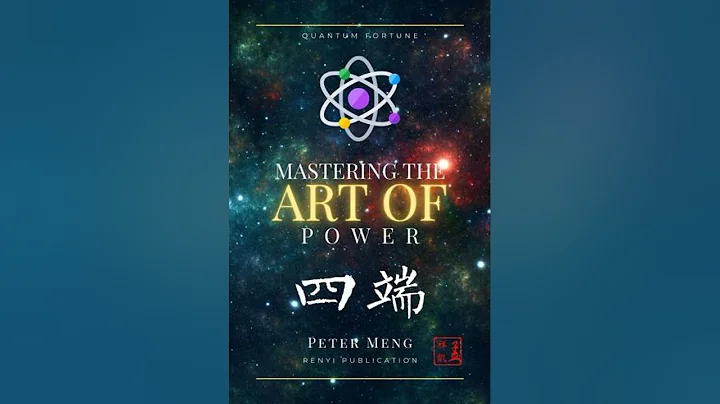 Mastering the Art of Power: Mengzi's Principles for Quantum Fortune - Peter Meng