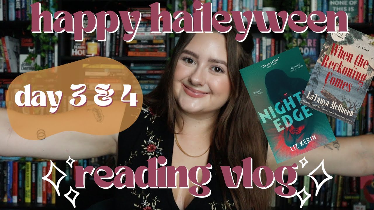 happy haileyween 2023 reading vlog | days 3 & 4, a new favorite book & fall vibes