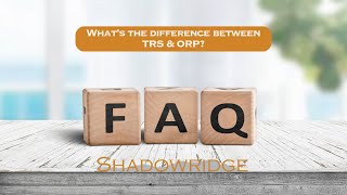 What's the difference between TRS and ORP