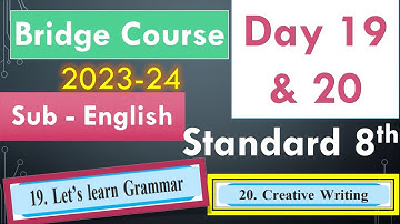 8th English | Day 19 and 20 | Bridge Course 2023-24 | Let