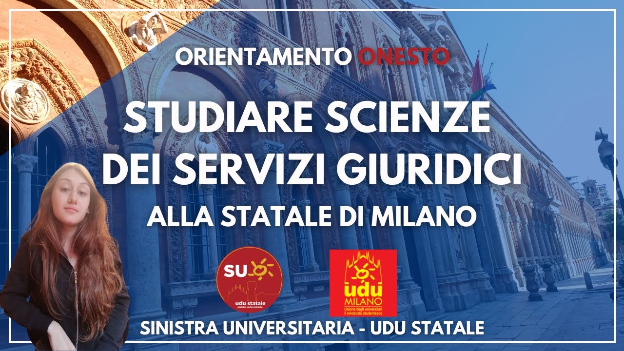 Studiare Scienze dei Servizi Giuridici alla Statale di Milano