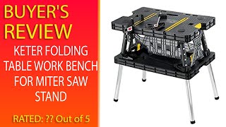 Review Keter Folding Table Work Bench For Miter Saw Stand