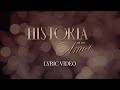 Guadalupe Pineda - Historia de un Amor (Lyric Video)