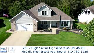 2657 High Sierra Dr, Valparaiso, IN 46385 Paul Boyter McColly Real 219-789-1228