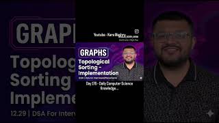 topological sorting Implementation #shorts #ytshorts #graphs #directedacyclicgraphs #topologicalsort