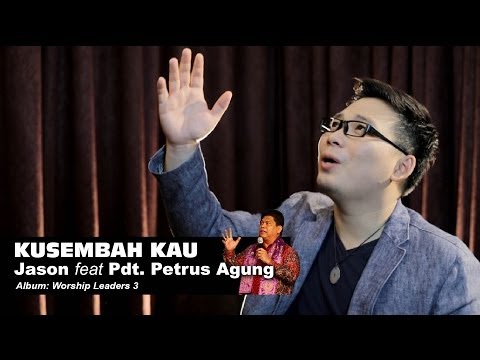 Ku Sembah Kau - Jason Irwan - lirik video