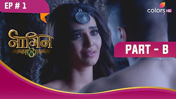 Vikrant और Ruhi हुए परेशान | Naagin S3 | नागिन S3 | Highlight | Ep. 1 | Part B