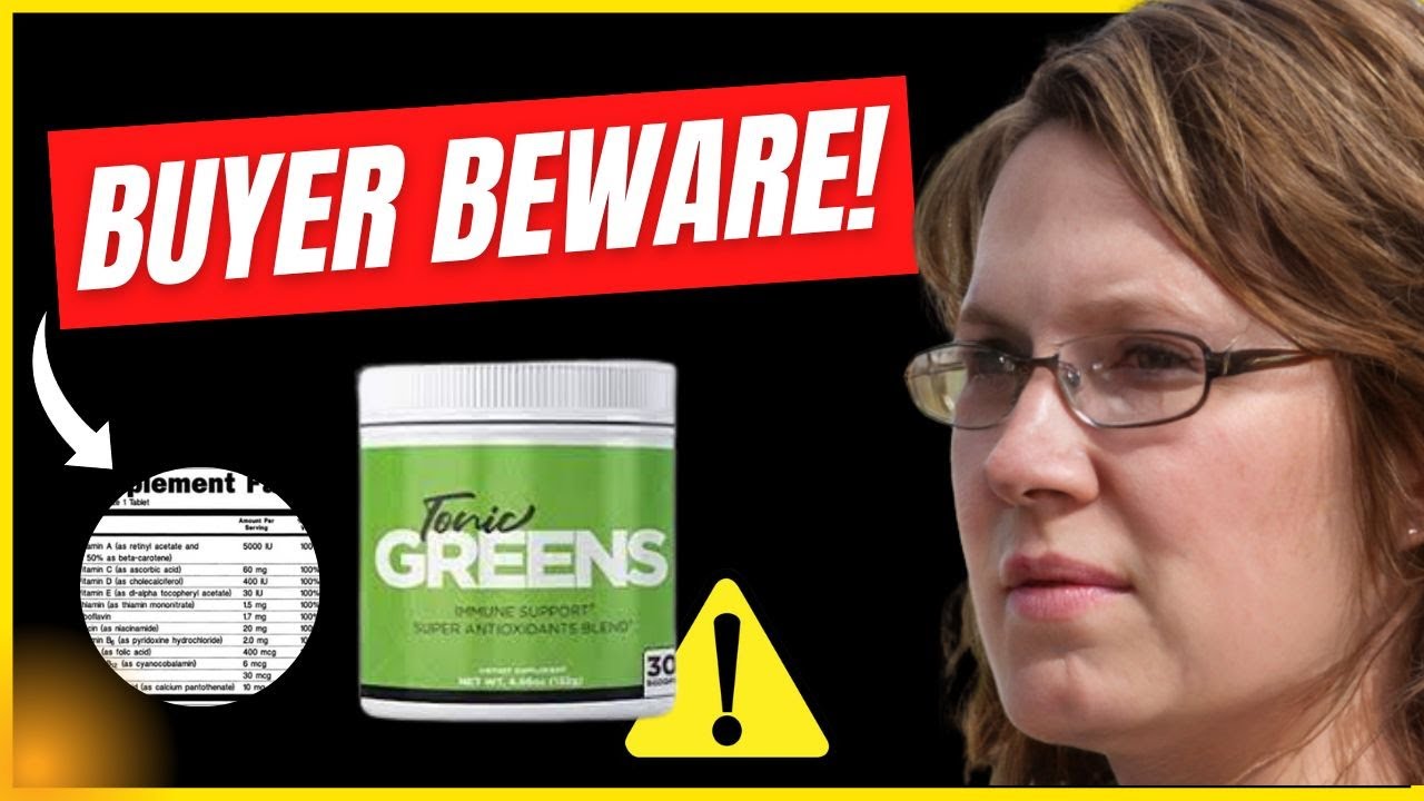 TONIC GREENS REVIEWS | TONIC GREENS Is Reliable? BUYER BEWARE! TONIC GREENS Exposed