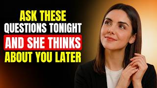 7 Questions That Make Her Think About You All Night Dark Psychology