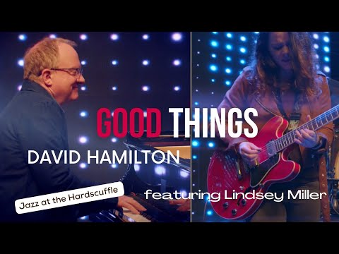 Good Things  - David Hamilton