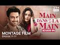 Montage Film | MAIN DANS LA MAIN Saison 4 Épisode 71 à 77 | Série indienne | GP1L
