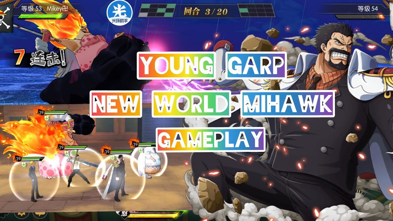 ONE PIECE BURNING WILL SERVER ORI Young Garp New World Mihawk Arc Water Seven