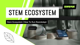 Stem Ecosystem | How To Run RoomAdapt