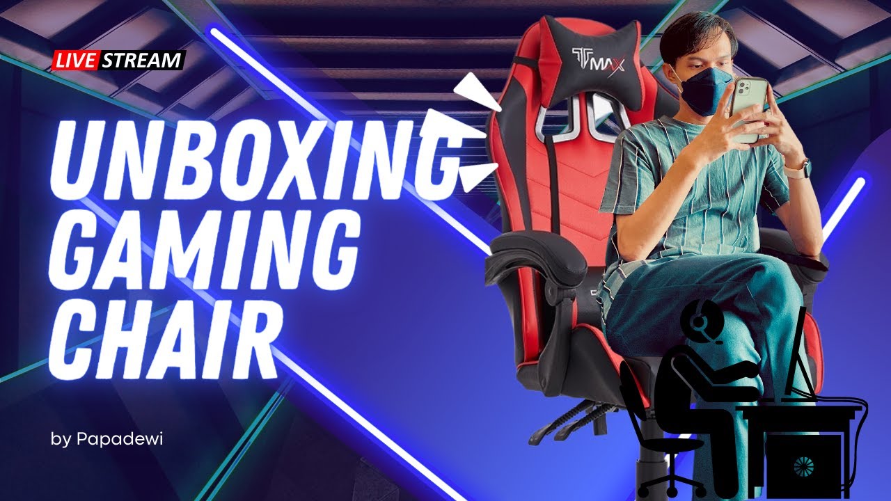 UNBOXING GAMING CHAIR BAWAH RM300 by Papadewi YouTube