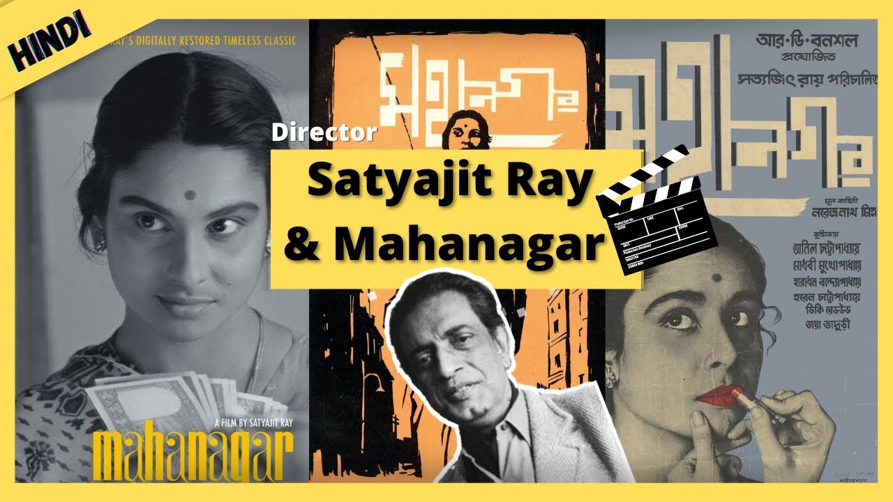 Satyajit Ray & The Big City, Director Study & Film Analysis | Hindi | Indian Film School