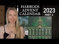 HARRODS ADVENT CALENDAR UNBOXING !! PART 2 !!!