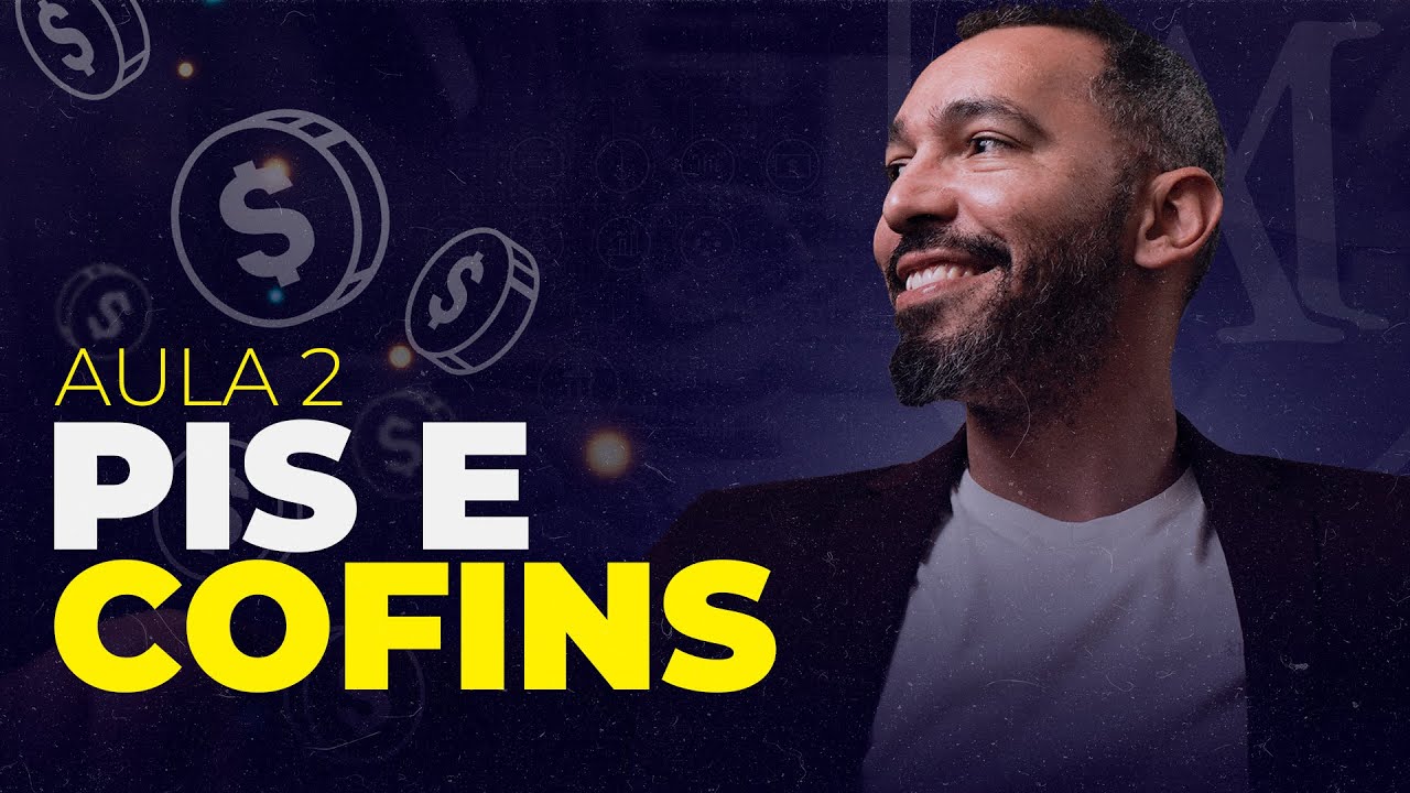 Aula 02 - PIS/ COFINS: Diferença entre cumulatividade e não-cumulatividade