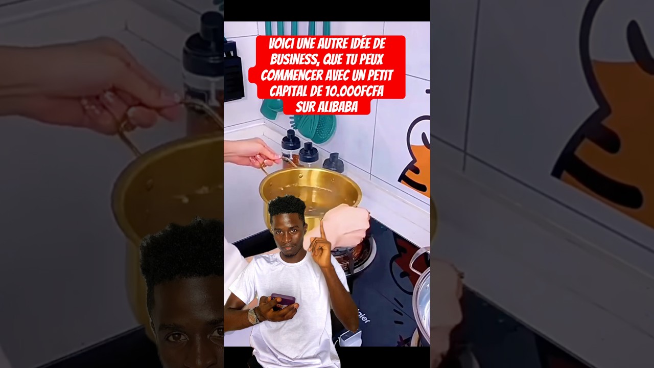 Idée de business rentable avec un petit capital de 10.000fcfa