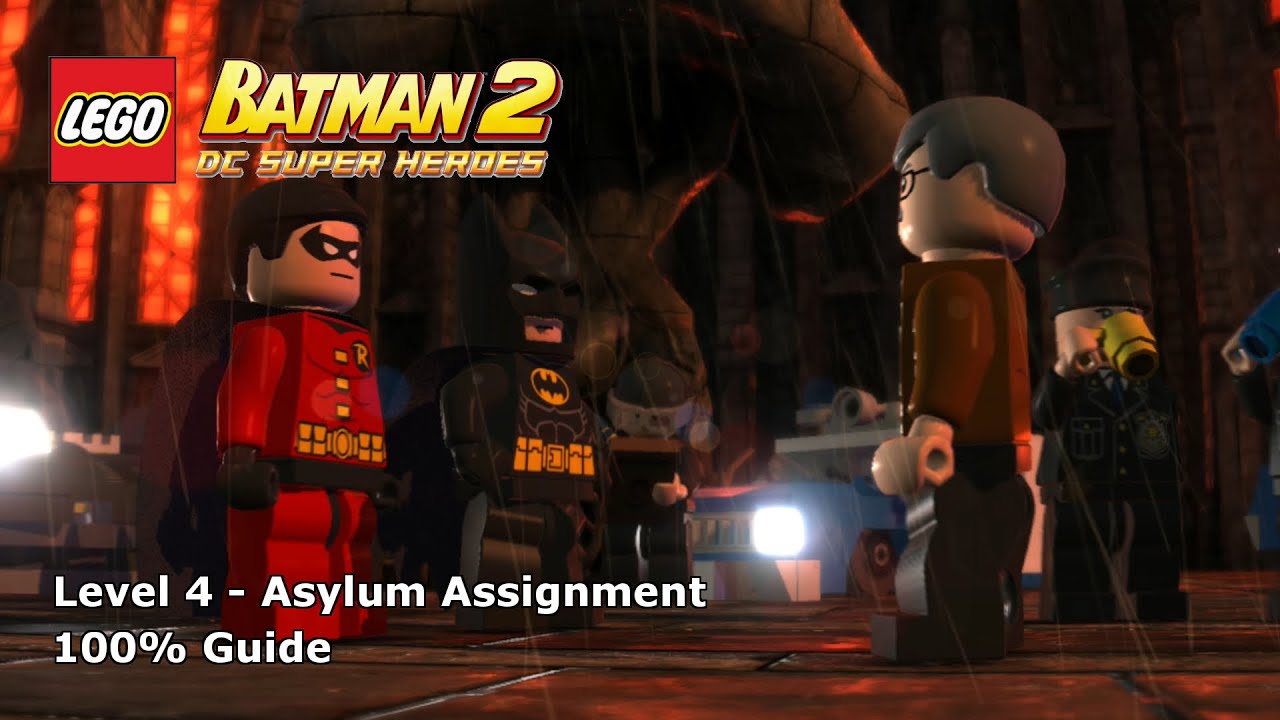 Lego Batman 2 Dc Super Heroes Asylum Assignment 100 Guide Lego Batman 2 Dc Super Heroes Asylum Assignment 100 Guide