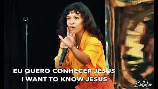 Video thumbnail of "Quero conhecer Jesus / Yeshua ✦ Priscilla Alcântara ( THE SEND - Orlando )"