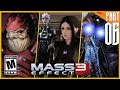 Let's Play Modded Mass Effect 3 Gameplay Walkthrough part 6