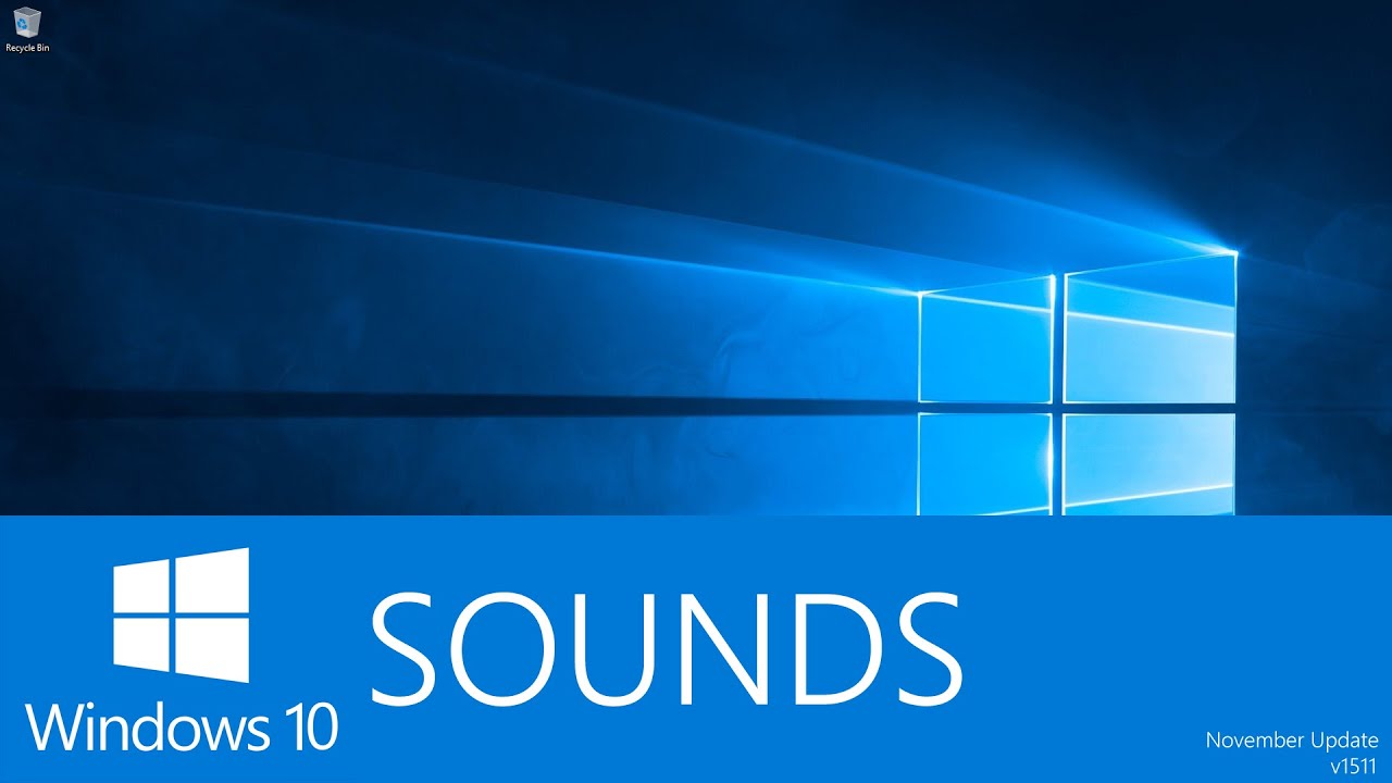 Windows 10 Sounds (November Update)