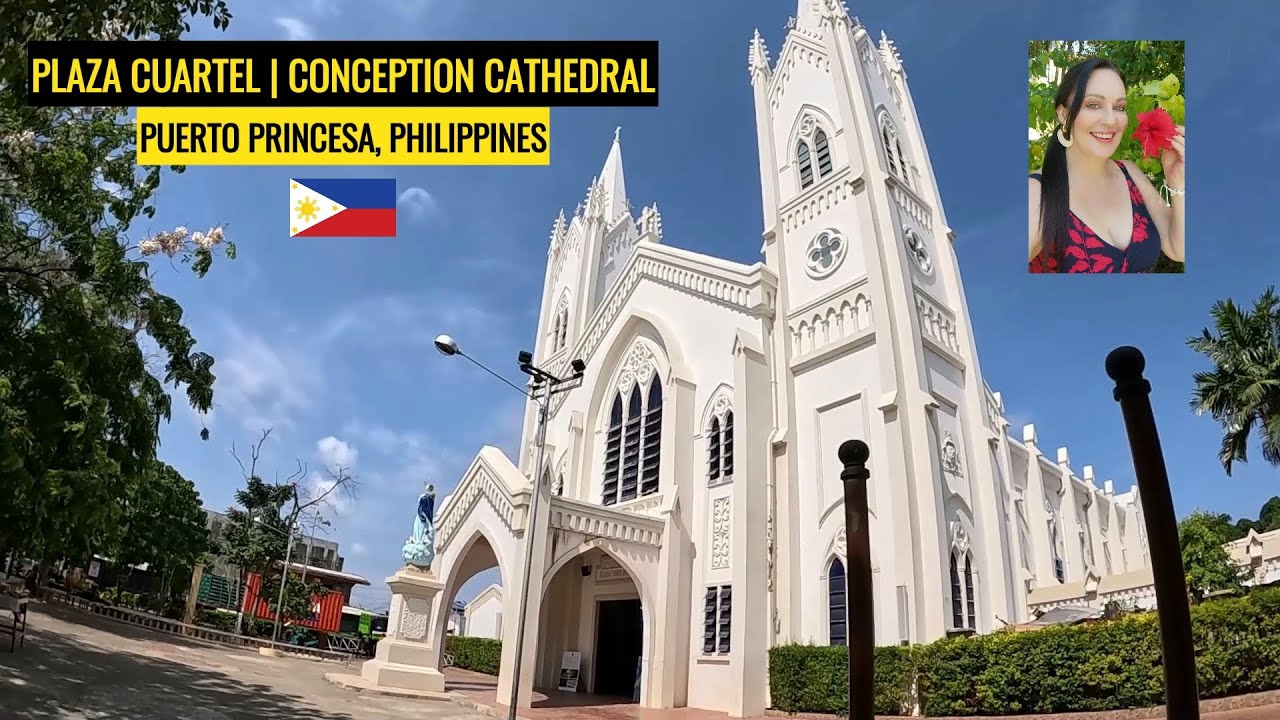 WHY YOU MUST VISIT PLAZA CUARTEL AND THE IMMACULATE CONCEPTION CATHEDRAL IN PUERTO PRINCESA, PALAWAN