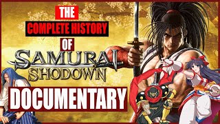 The Complete History Of Samurai Shodown - Full 2 Hours Documentary