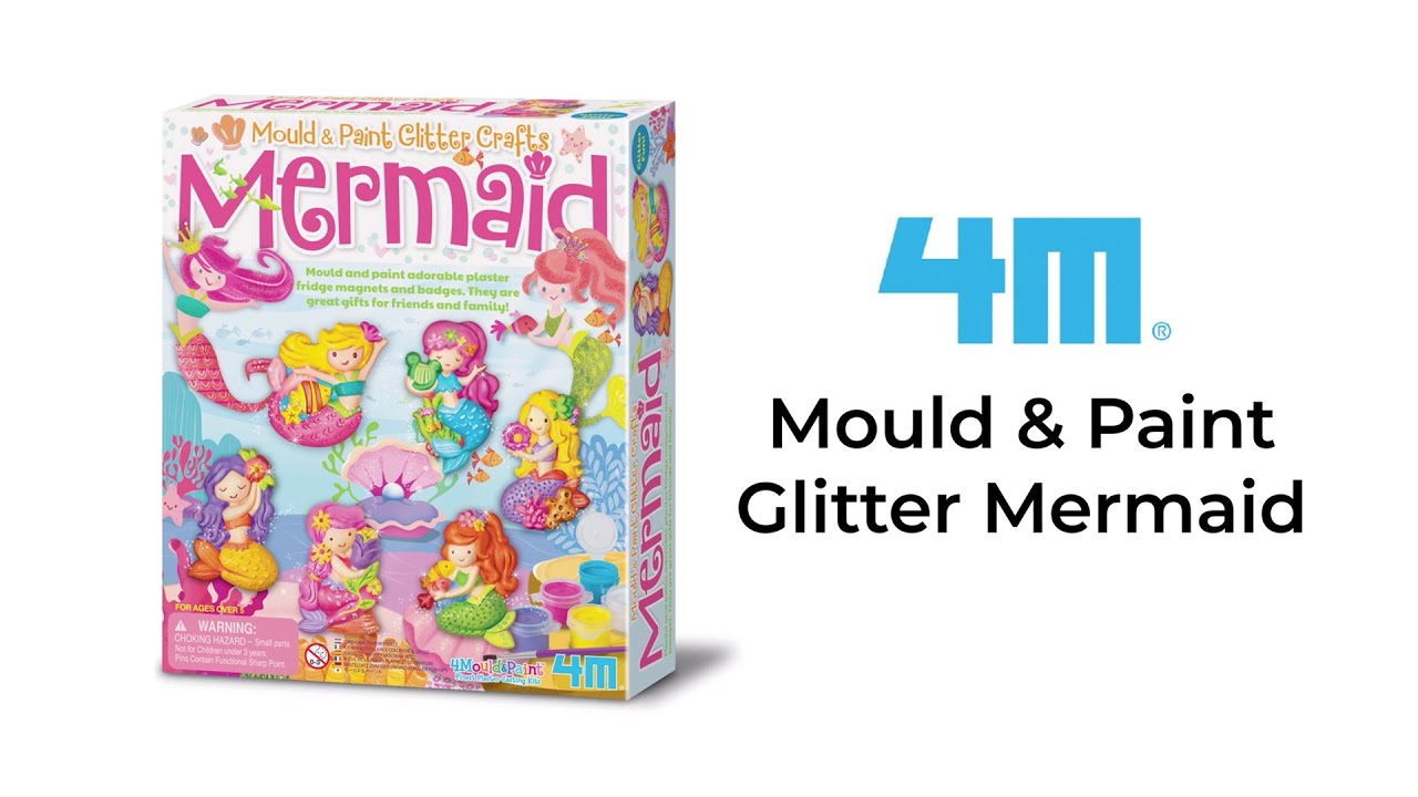 Mould & Paint / Glitter Mermaid