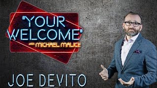 Famous Joe DeVito - On the Rebound - "YOUR WELCOME" Episode #080 Net Worth