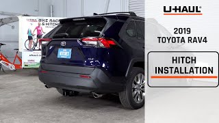 2019 Toyota Rav4 | U-Haul Trailer Hitch Installation