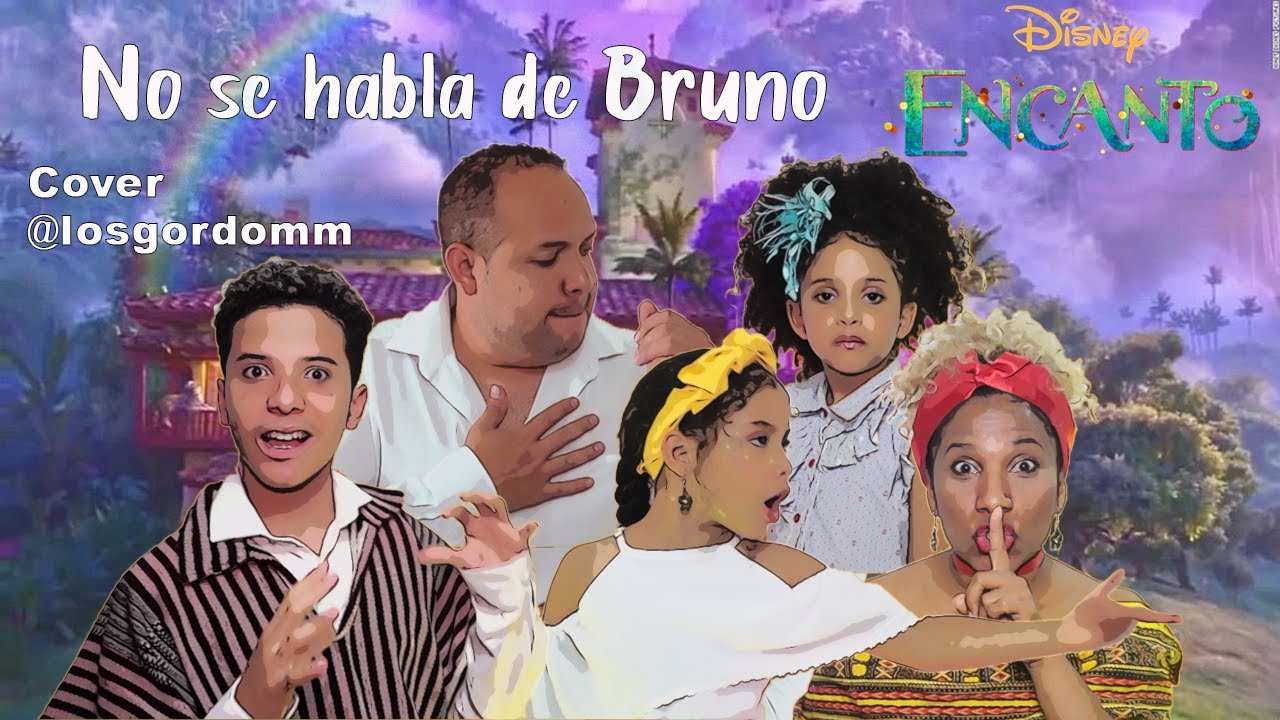 ENCANTO - No se habla de Bruno -(cover) LOS GORDOM