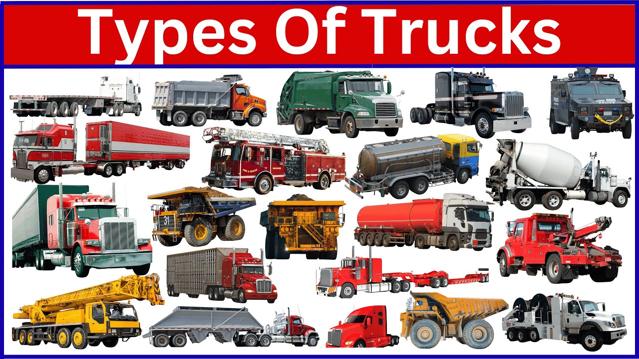 Названия грузовиков | Изучите 75 названий грузовиков с потрясающими визуальными эффектами