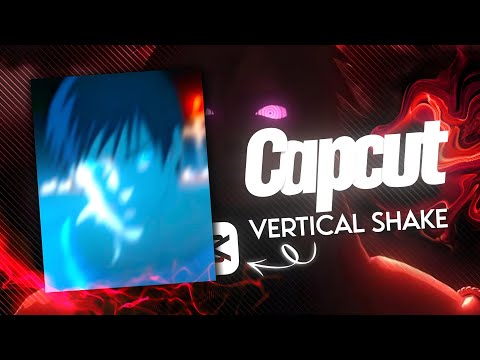 Easiest Vertical Shake | Capcut Tutorial