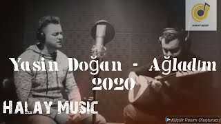 Yasin Doğan - Ağladım 2020 #damarmuzik Resimi