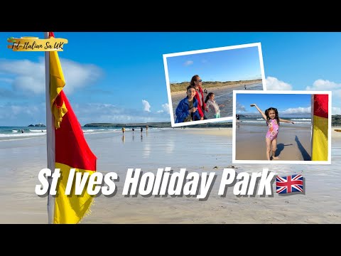 Part 1: St. Ives Bay Holiday Park | Hayle,  Cornwall | England UK