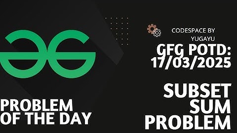Day-5 | Subset Sum Problem | GFG POTD | Geeks for Geeks | C++ | Hindi | Easy Explanation