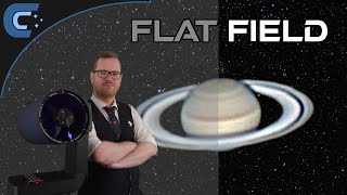 Master Astrophotography: Flat Fields for PERFECT Calibration!