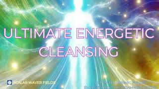 Ultimate Energetic Cleansing PREMIUM SUPERCHARGED ULTRA POWERFUL!!!(Energetically Programmed)