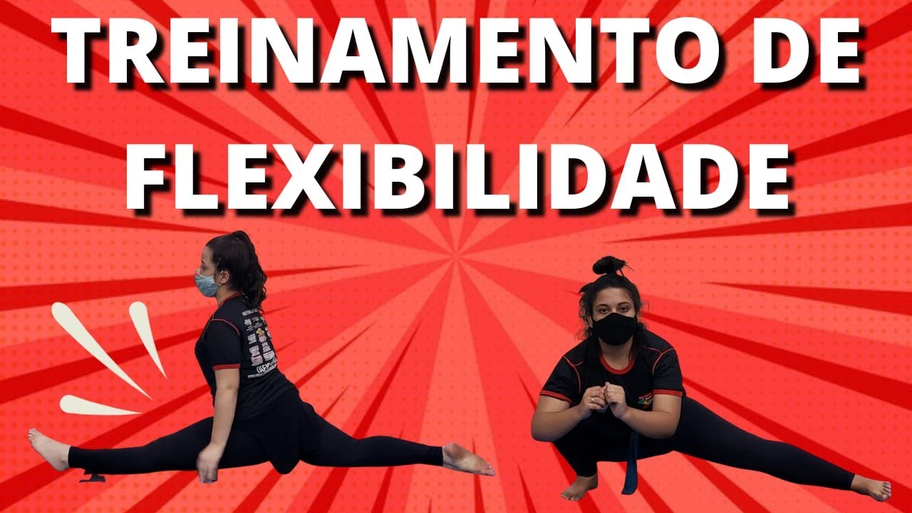 Treinamento de Flexibilidade ( Flexibility Training ) - YouTube