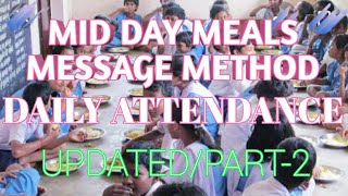 MDM Message Method Daily/ Daily Attendance SATS Part-2