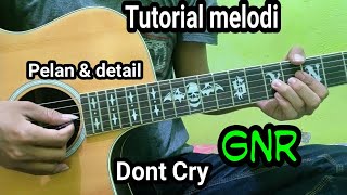 Tutorial melodi Dont Cry - Guns N Roses || by  Edi Purwanto