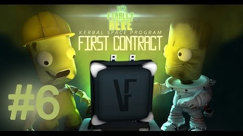 Kerbal space program #6 first contract (tests)