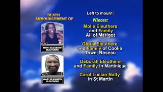 Mary Elizabeth Eleuthere ~ Long Obituary