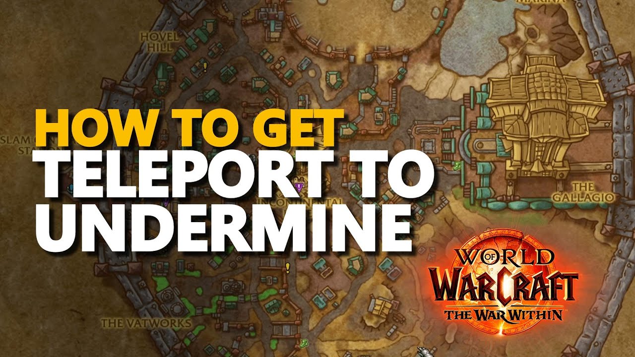How to unlock teleport to Undermine WoW