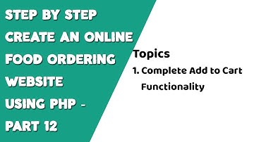 Step by step create an Online Food Ordering website using PHP - Part 12 (Add to Cart Functionality)