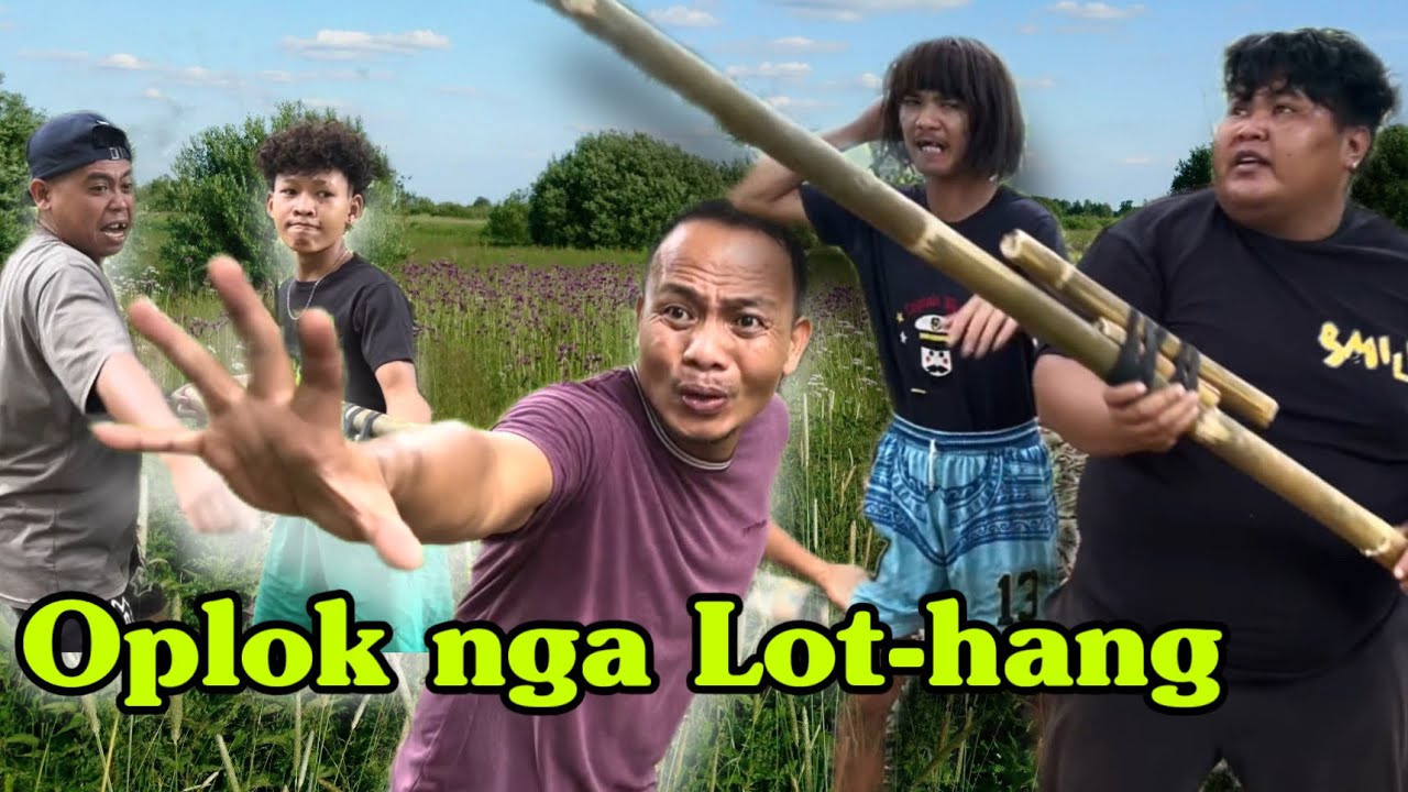 LOT-HANG (part 8) Bag-o nga Lot-hang Oplok 