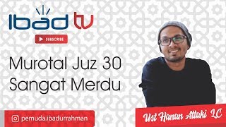 Murotal surat An Naziat Ust Hanan Attaki