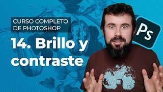 Brillo y contraste - Curso Completo de Adobe Photoshop 2022 en Español (14/40)