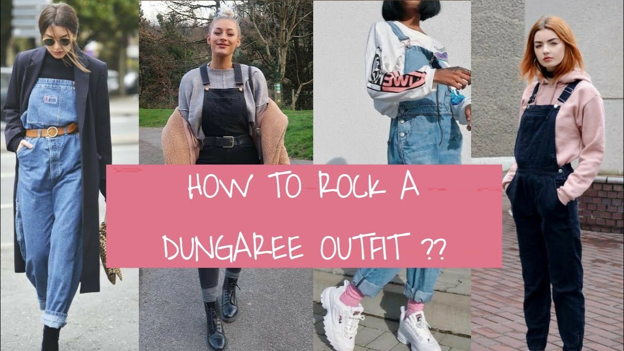 HOW TO STYLE DUNGAREE ft 2021